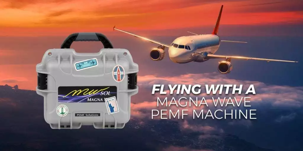 Flying with a Magnawave PEMF machine